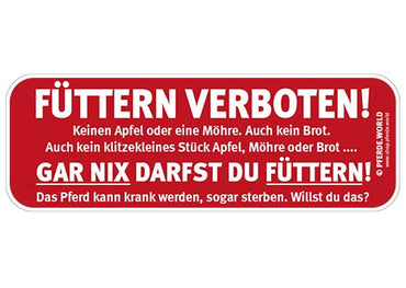 Hinweisschild FÜTTERN VERBOTEN