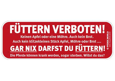 Hinweisschild FÜTTERN VERBOTEN