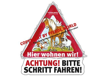 Hinweisschild Schritt fahren! Motiv: Pferd mit Freunden