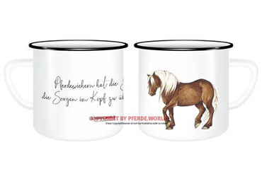 Emaille Tasse - Schwarzwälder Fuchs - Pferdewiehern hat die Gabe, die Sorgen im Kopf zu übertönen