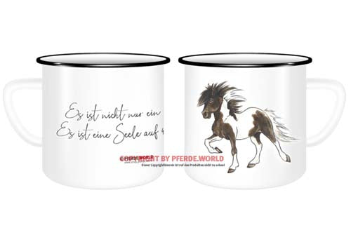 Emaille Tasse - Isländer - Es ist nicht nur ein Pferd. Es ist eine Seele mit 4 Hufen.